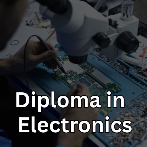 Diploma In  Electronics