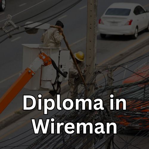 Diploma In Wireman